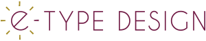 E-type Design